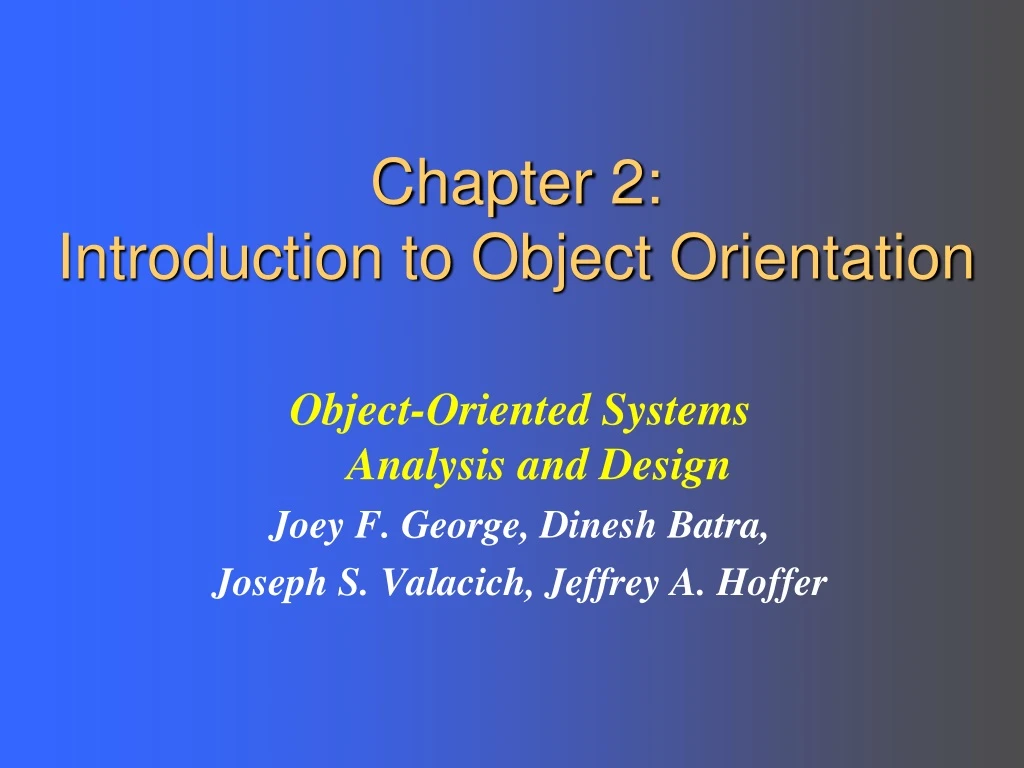 chapter 2 introduction to object orientation