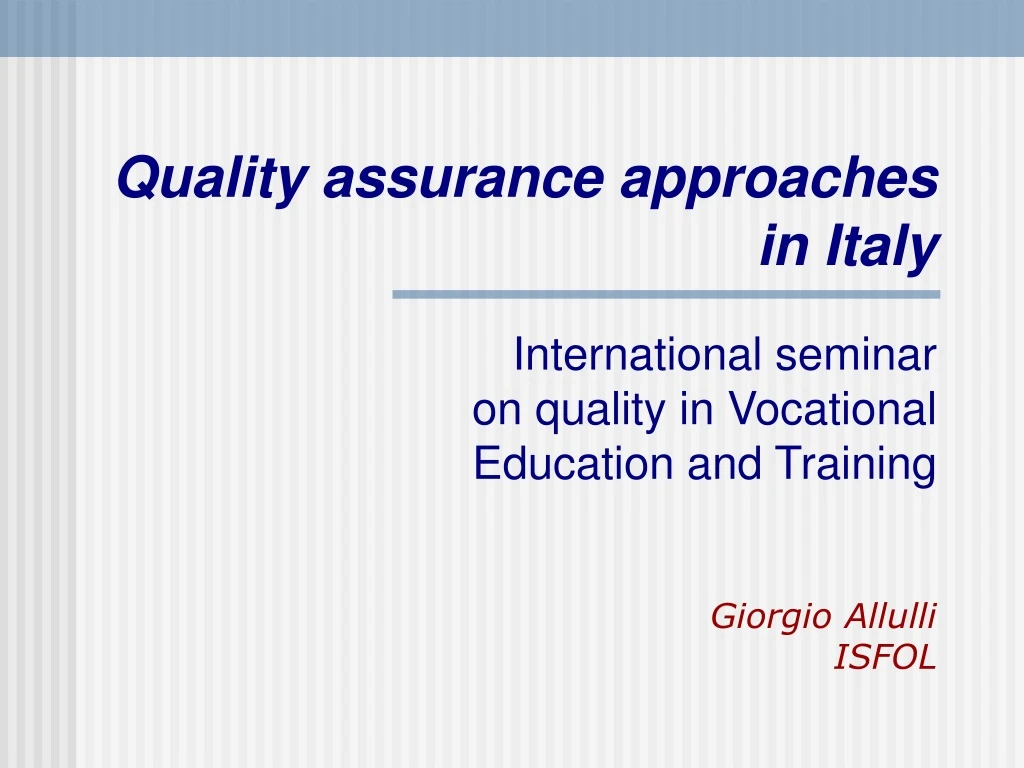 quality assurance approaches in italy