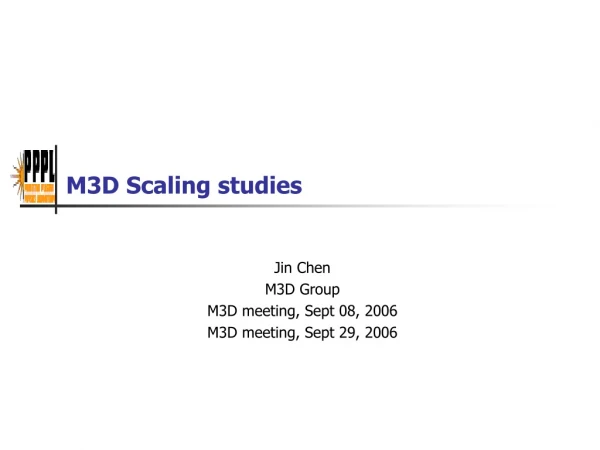 M3D Scaling studies