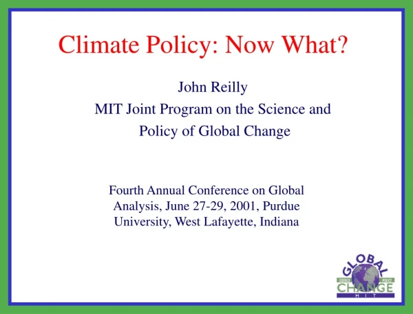 Climate Policy: Now What?
