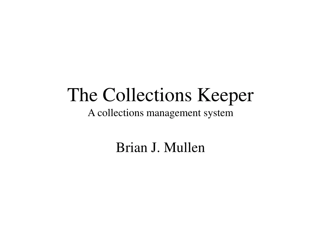 the collections keeper a collections management