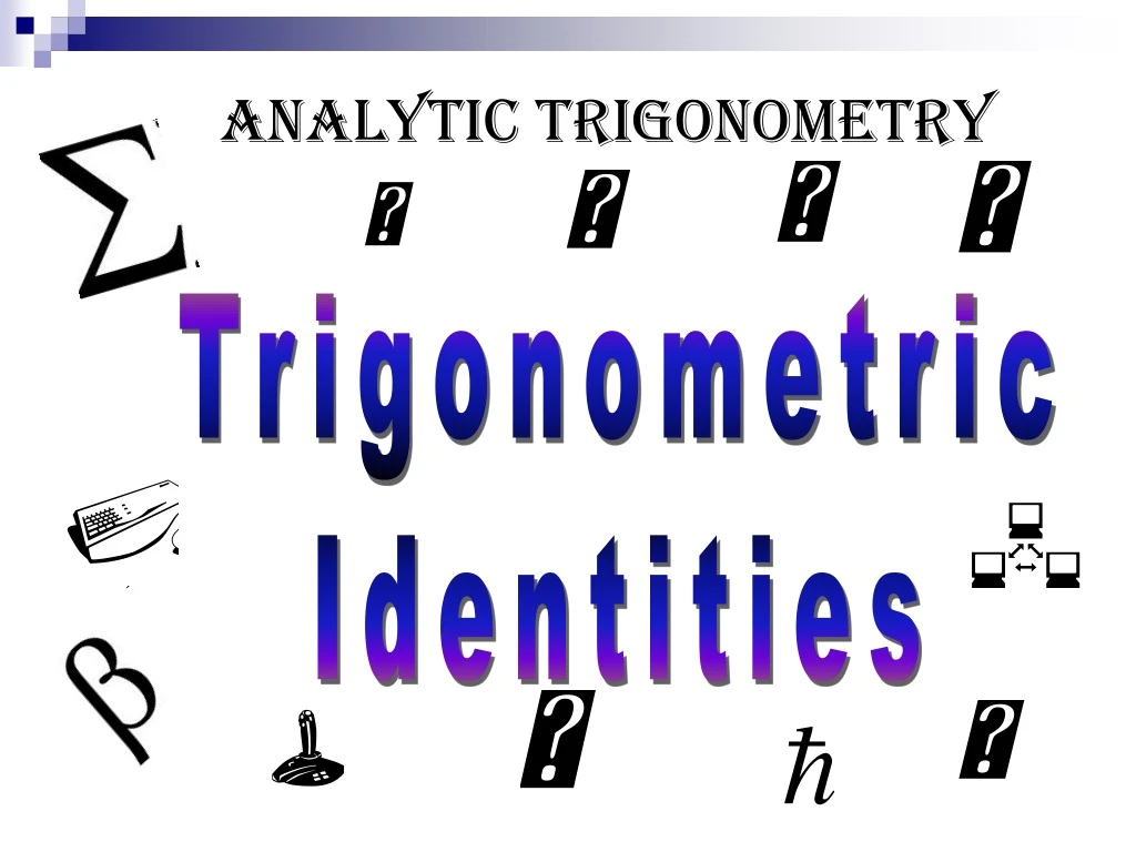 analytic trigonometry