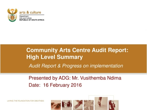 Community Arts Centre Audit Report: High Level Summary