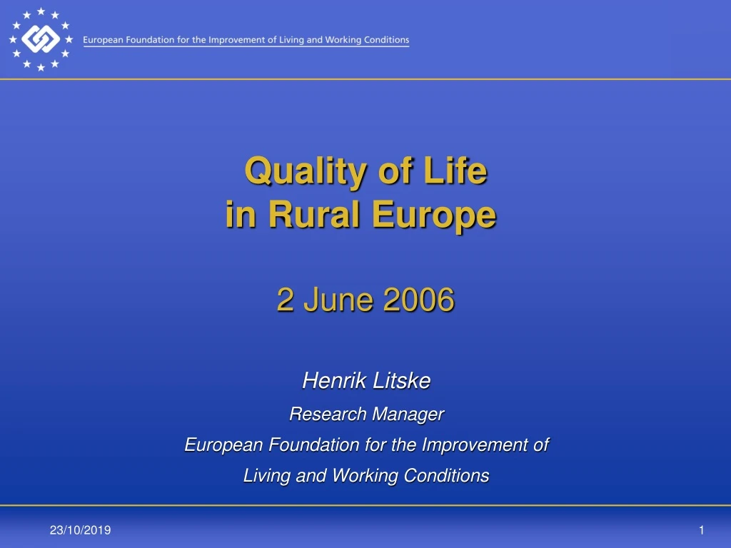 quality of life in rural europe 2 june 2006