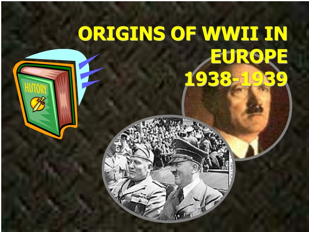 origins of wwii in europe 1938 1939