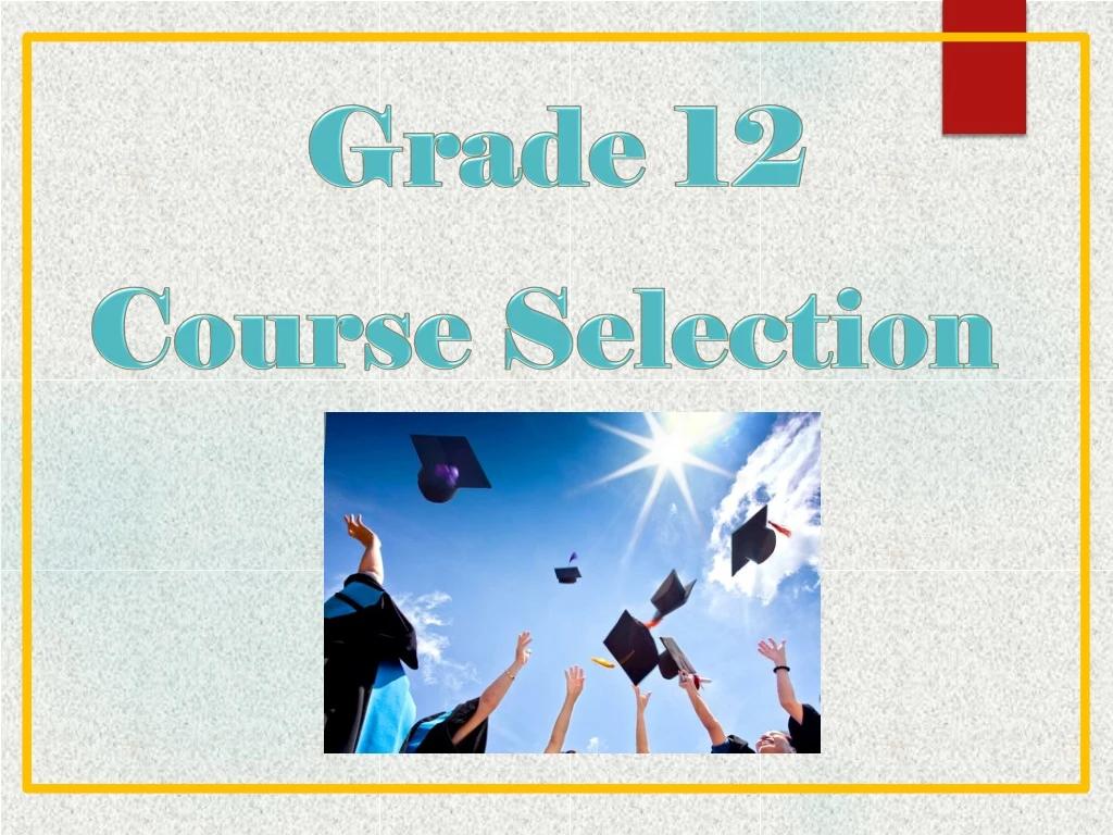 grade 12 course selection