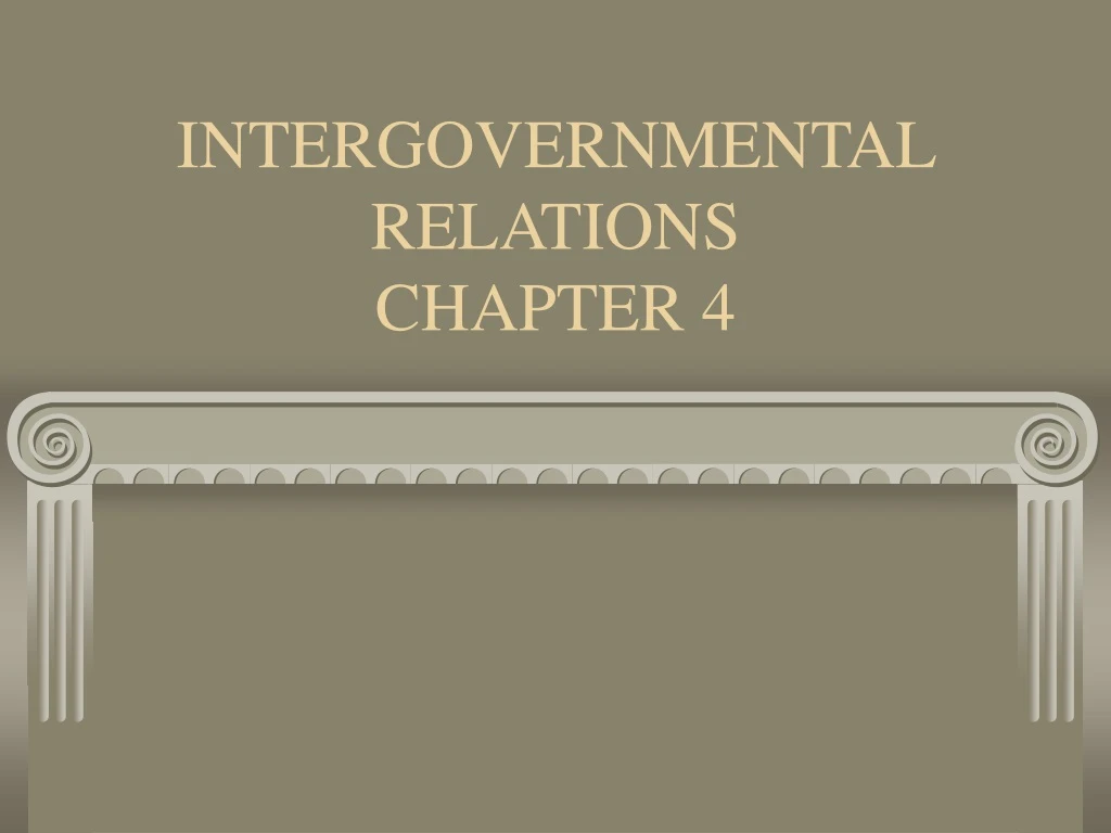intergovernmental relations chapter 4