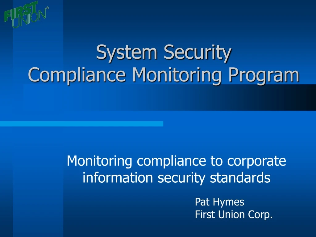 system security compliance monitoring program