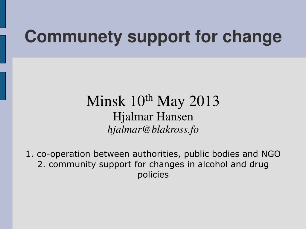 communety support for change