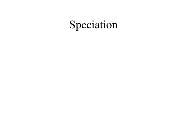 Speciation