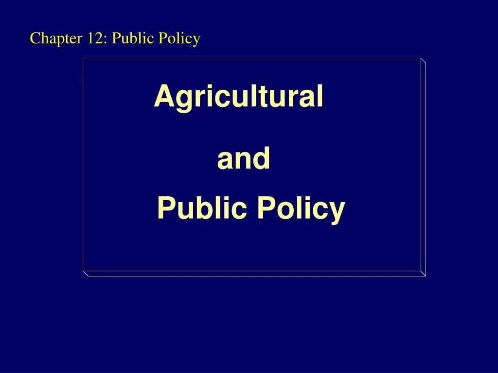 chapter 12 public policy