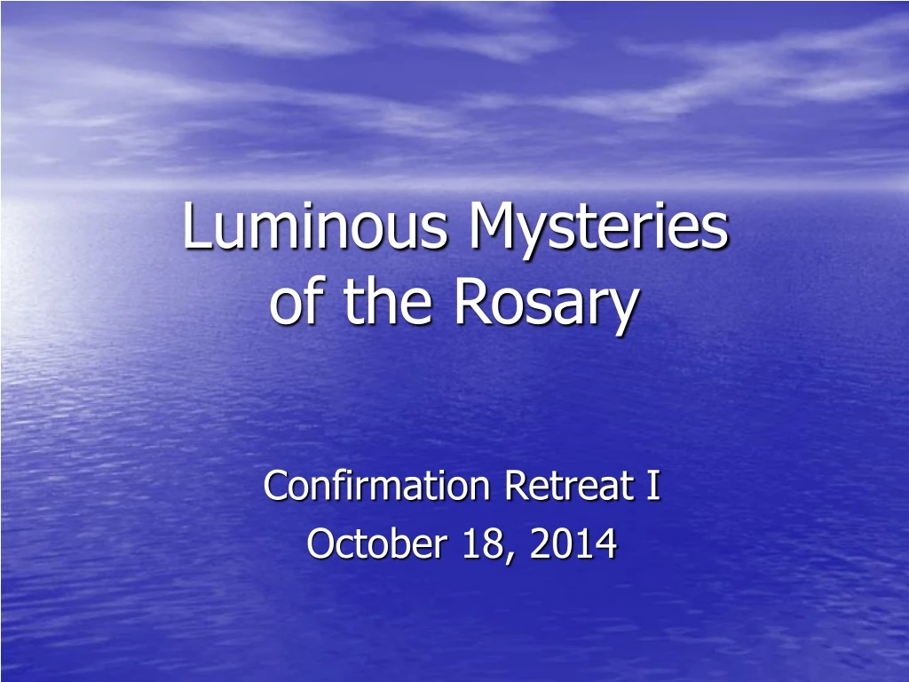 luminous mysteries of the rosary