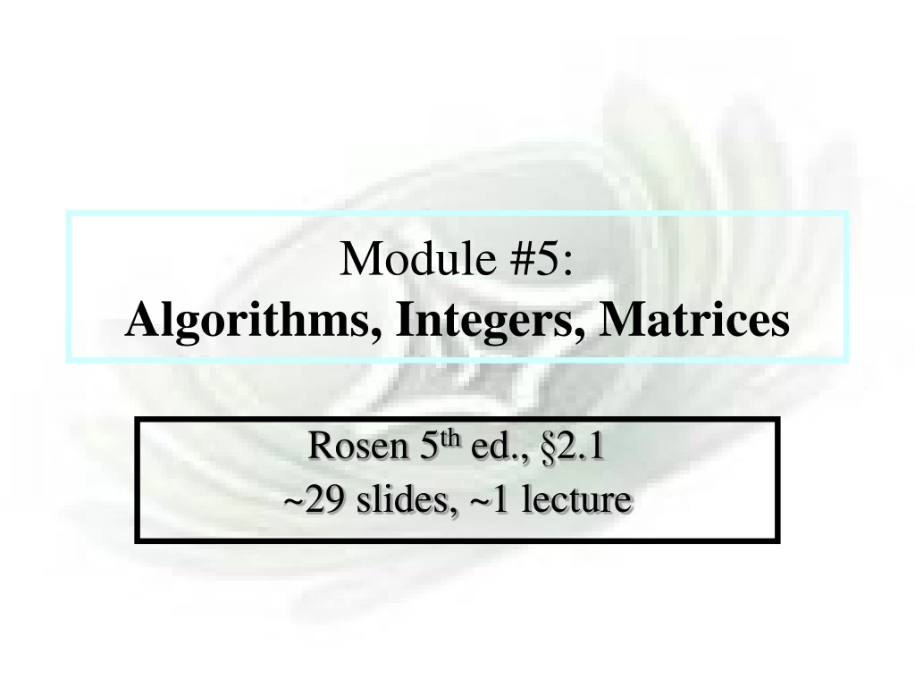 module 5 algorithms integers matrices