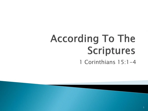 According To The Scriptures