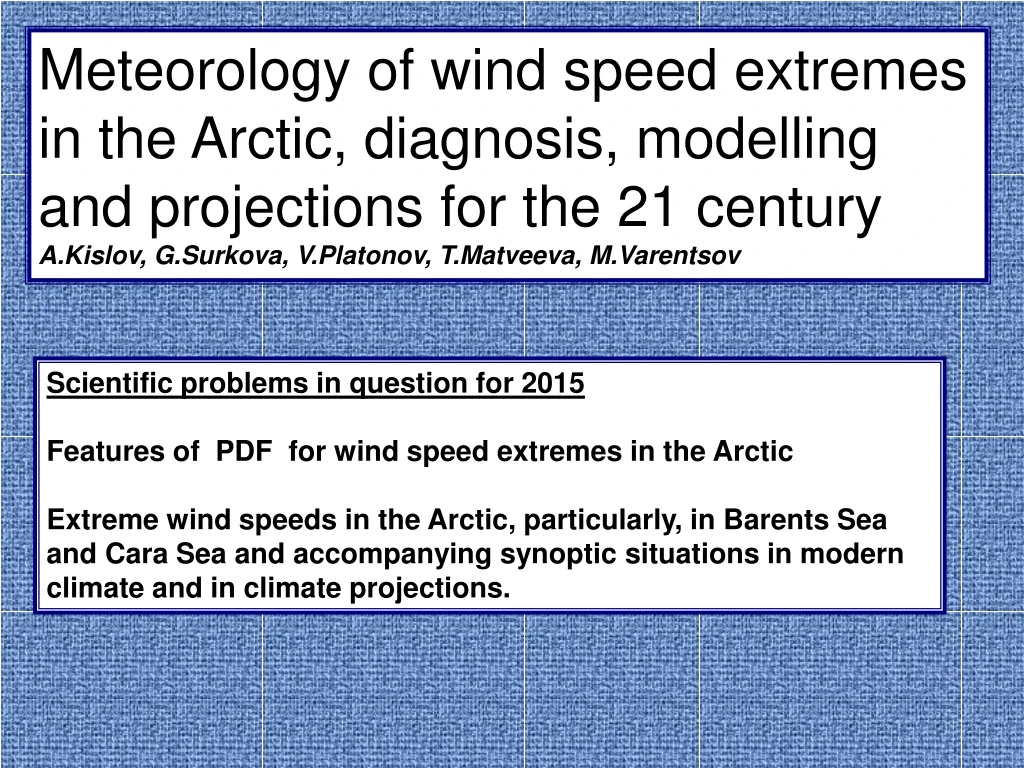 meteorology of wind speed extremes in the arctic