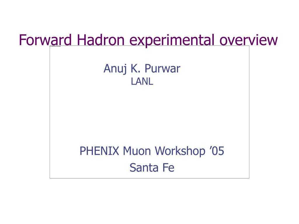 forward hadron experimental overview