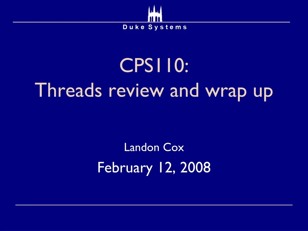 cps110 threads review and wrap up