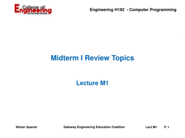 Midterm I Review Topics