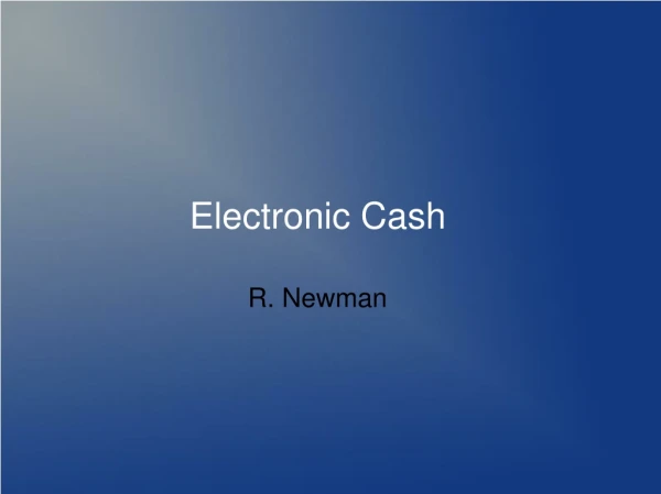 Electronic Cash