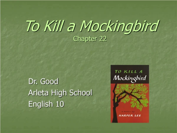 To Kill a Mockingbird Chapter 22