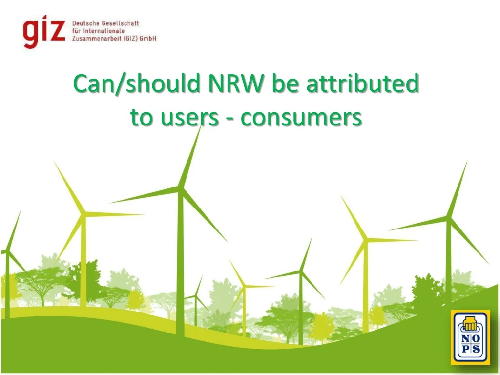 can should nrw be attributed to users consumers