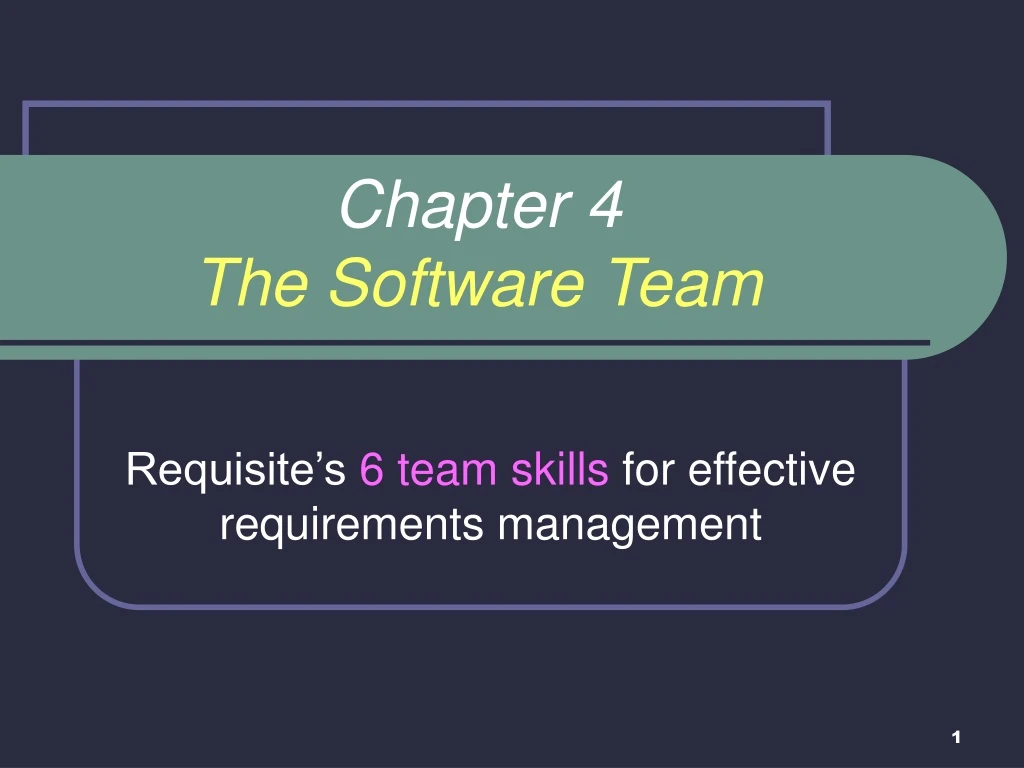 chapter 4 the software team