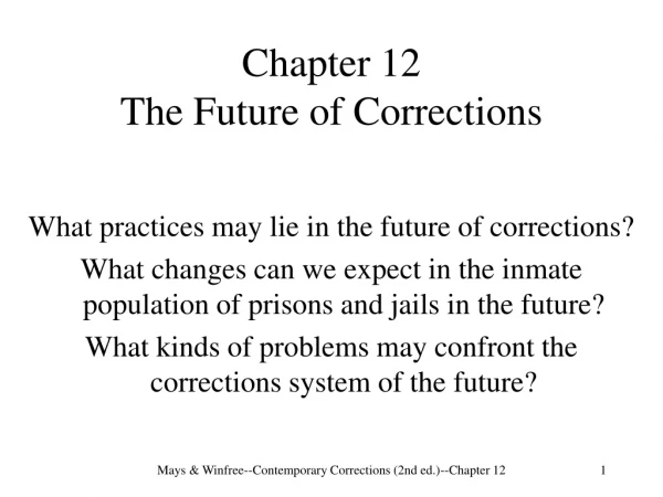 Chapter 12 The Future of Corrections