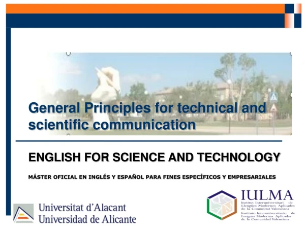 General Principles for technical and scientific communication