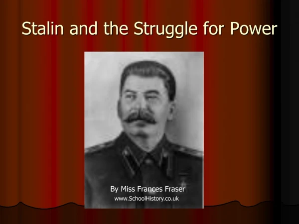 Stalin and the Struggle for Power