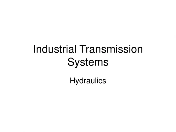 Industrial Transmission Systems