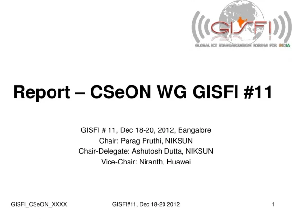 Report – CSeON WG GISFI #11