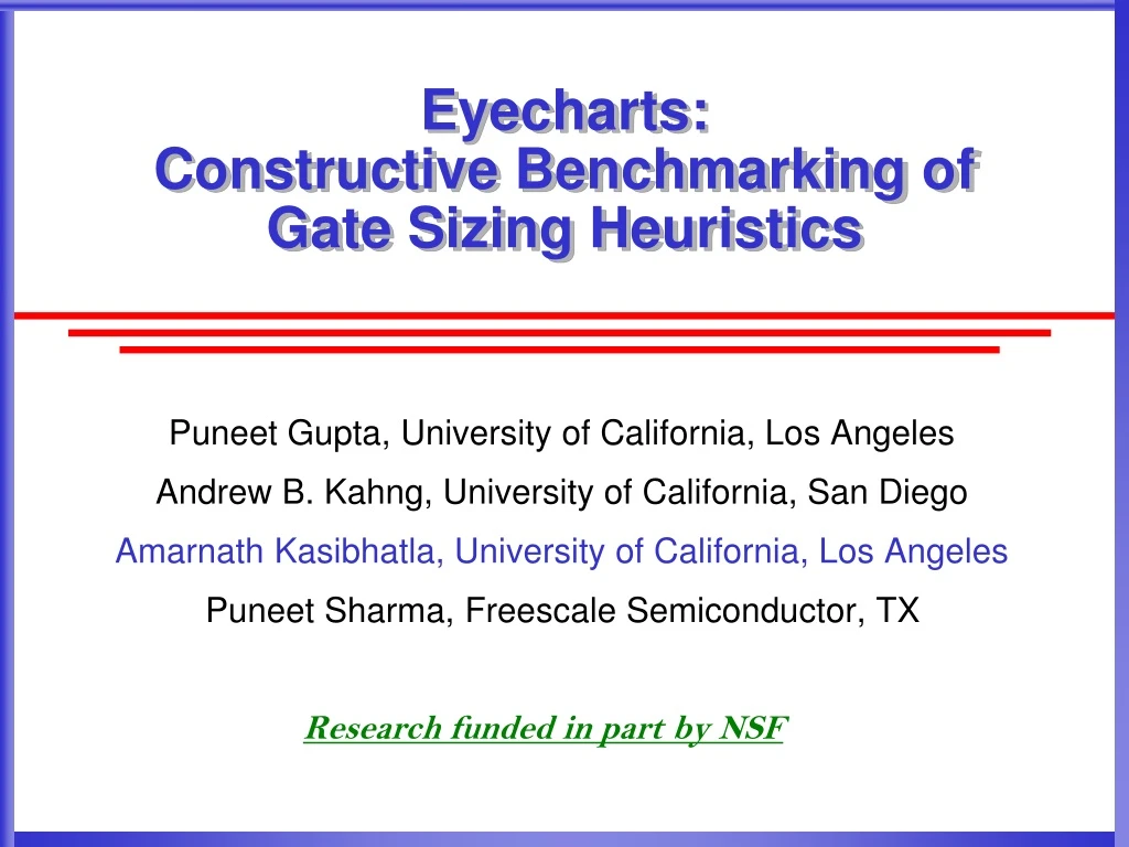 eyecharts constructive benchmarking of gate sizing heuristics