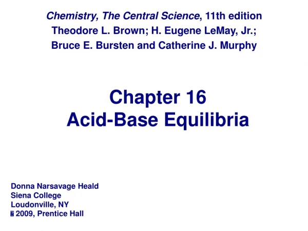 Chapter 16 Acid-Base Equilibria