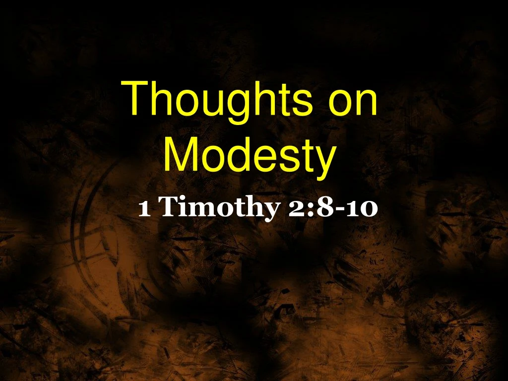 thoughts on modesty