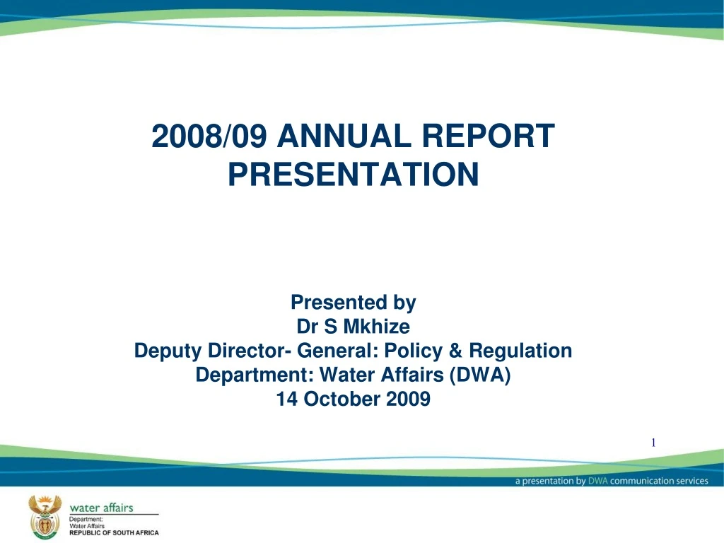 2008 09 annual report presentation presented