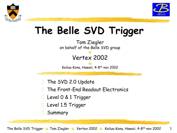 The Belle SVD Trigger