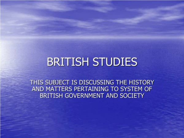 BRITISH STUDIES
