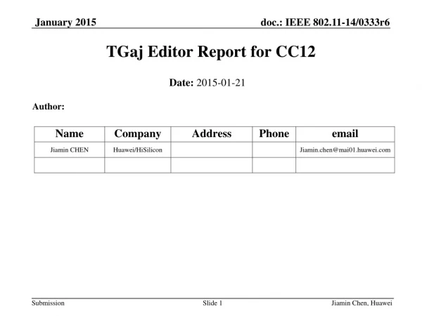 TGaj Editor Report for CC12