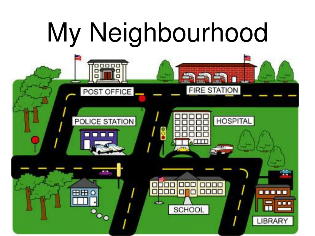 my neighbourhood
