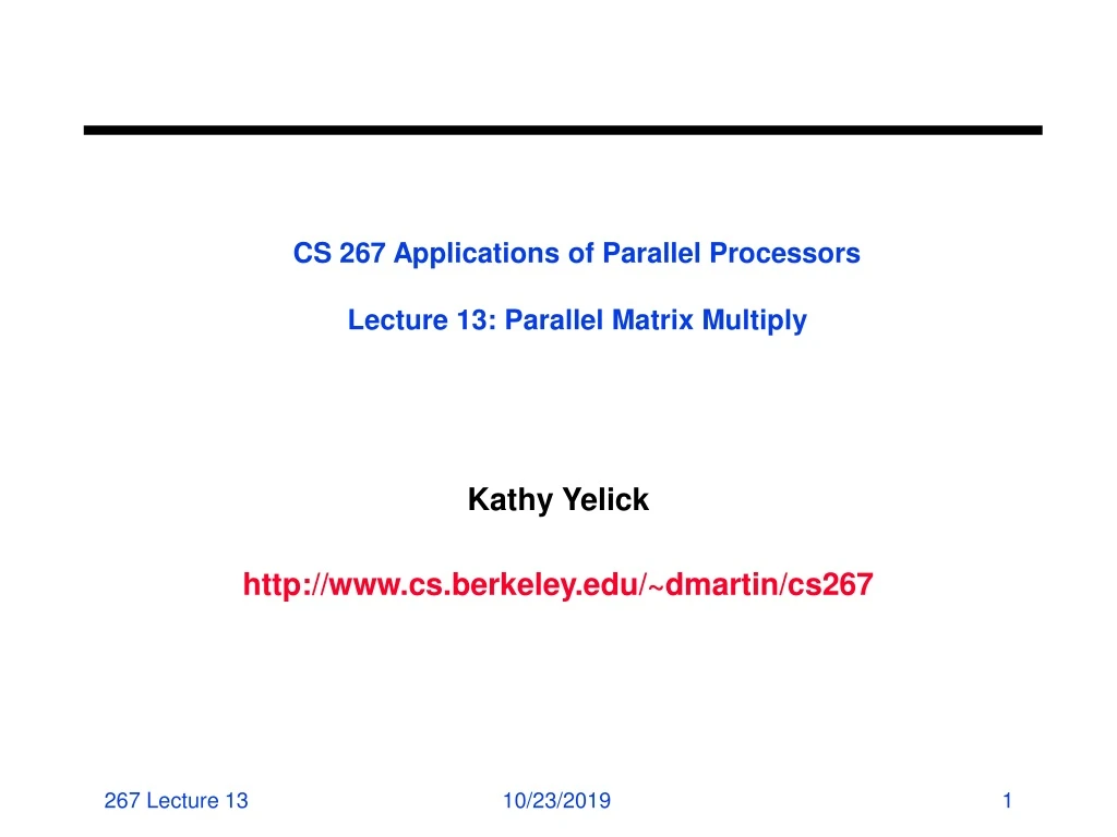 cs 267 applications of parallel processors lecture 13 parallel matrix multiply
