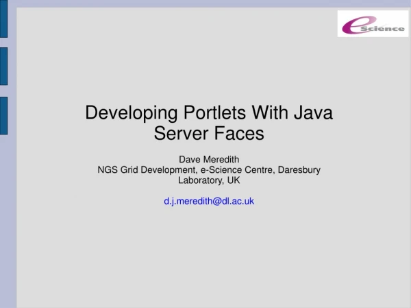 Developing Portlets With Java Server Faces Dave Meredith
