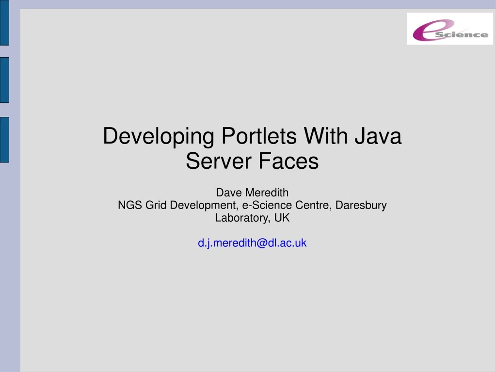 developing portlets with java server faces dave
