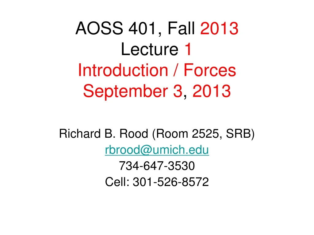 aoss 401 fall 2013 lecture 1 introduction forces september 3 2013