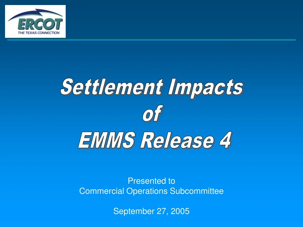 settlement impacts of emms release 4