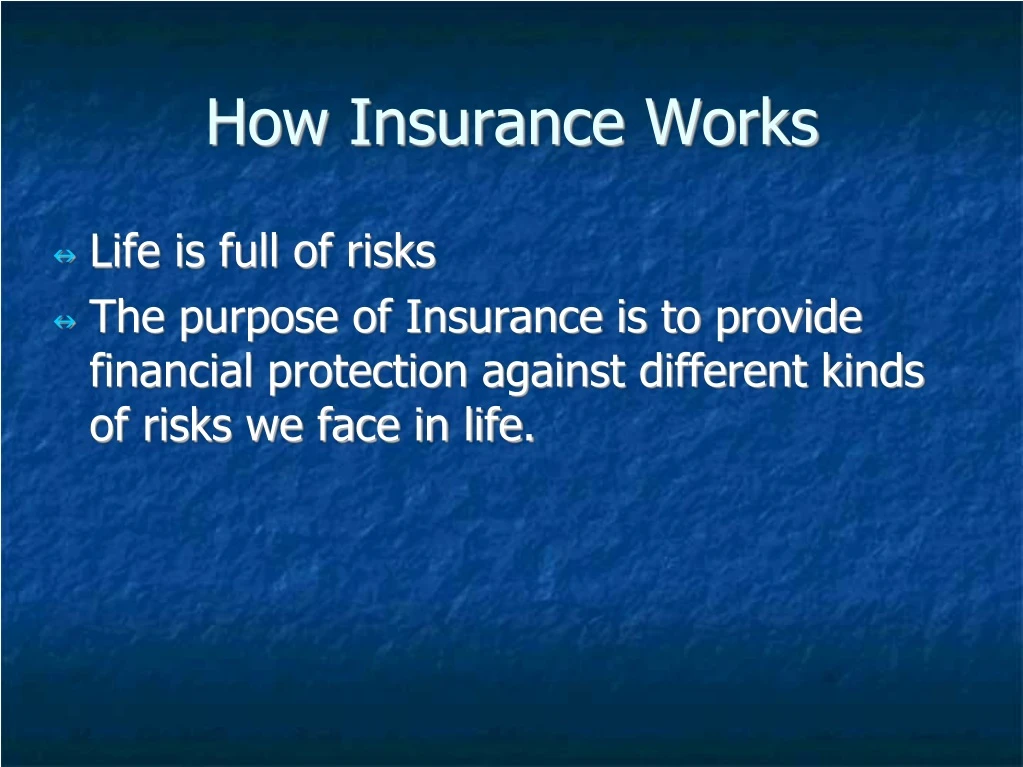 how insurance works