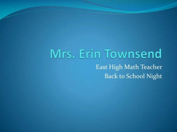 Mrs. Erin Townsend