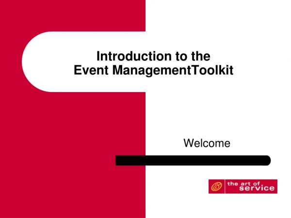 Introduction to the Event ManagementToolkit