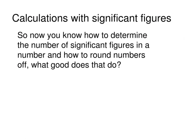 Calculations with significant figures