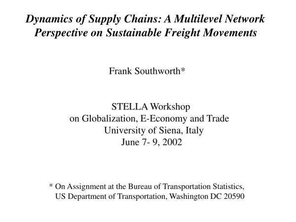 Dynamics of Supply Chains: A Multilevel Network