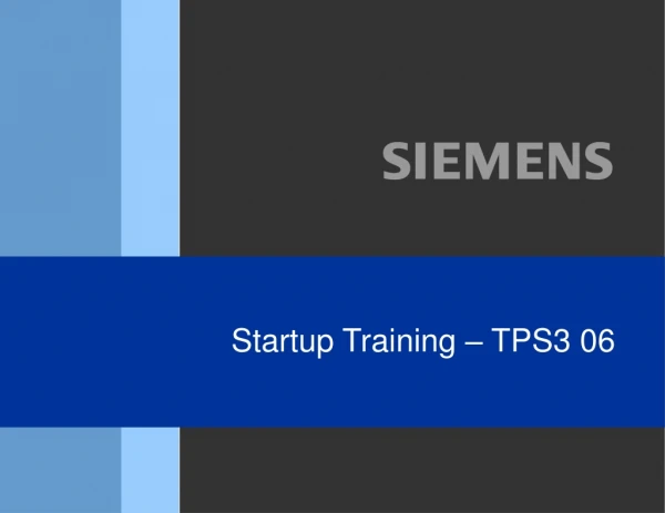 Startup Training – TPS3 06